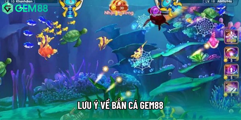 Lưu ý về bắn cá gem88