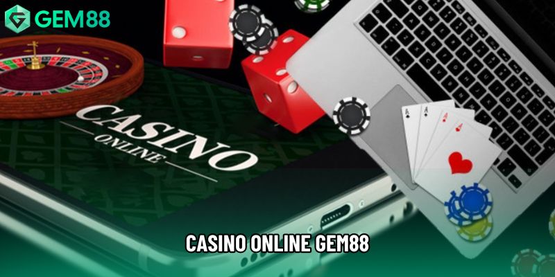 Casino Online Gem88 Và Cách Vận Hành Hệ Thống Năm 2026